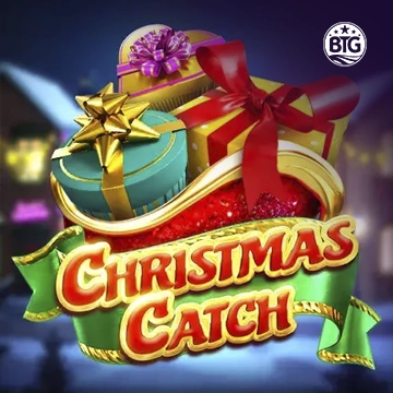 Bigtime : Christmas Catch - SADABET138