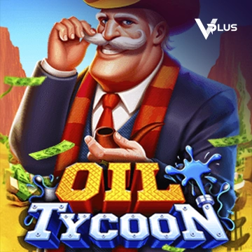 Vplus : Oil Tycoon - SADABET138