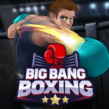 Big Bang Boxing - SADABET138