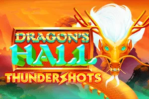 Playtech : Dragons Hall: Thundershots - SADABET138