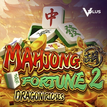 Vplus : Mahjong Fortune 2: Dragon Riches - SADABET138