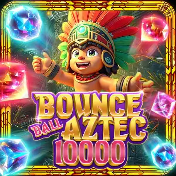 Bounceball Aztec 10.000 - SADABET138