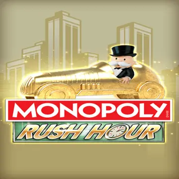 Bigtime : MONOPOLY Rush Hour - SADABET138
