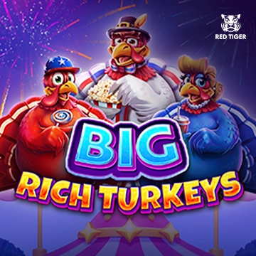 Redtiger : Big Rich Turkeys - SADABET138
