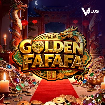 Vplus : GOLDEN FAFAFA - SADABET138