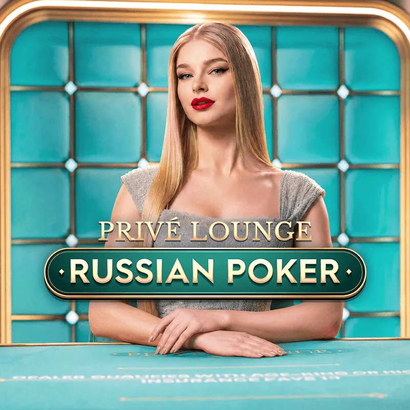 Priv&eacute; Lounge Russian Poker - SADABET138