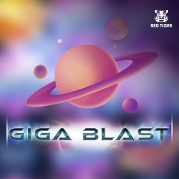 Redtiger : Giga Blast - SADABET138