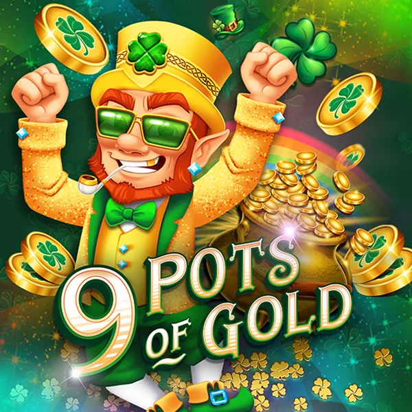 Microgaming : 9 Pots of Gold - SADABET138