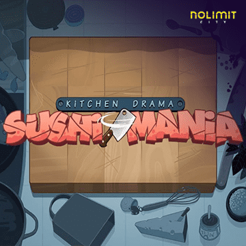 NolimitCity : Kitchen Drama: Sushi Mania - SADABET138