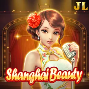Jili : Shanghai Beauty - SADABET138