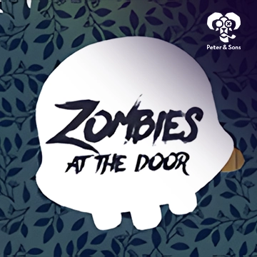 PeterSons : Zombies - At the door - SADABET138
