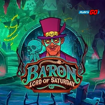 PlaynGo : Baron: Lord of Saturday - SADABET138