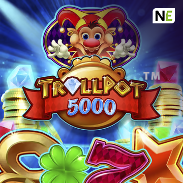 NetEnt : Trollpot 5000 - SADABET138