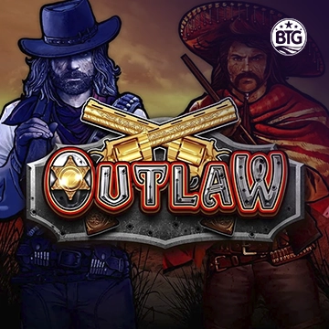 Bigtime : Outlaw - SADABET138