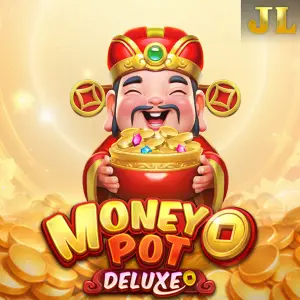 Jili : Money Pot DELUXE - SADABET138