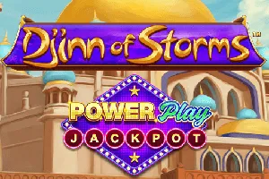 Playtech : Djinn of Storms PowerPlay Jackpot - SADABET138