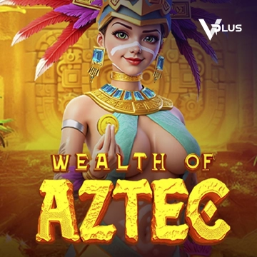 Vplus : Wealth of Aztec - SADABET138