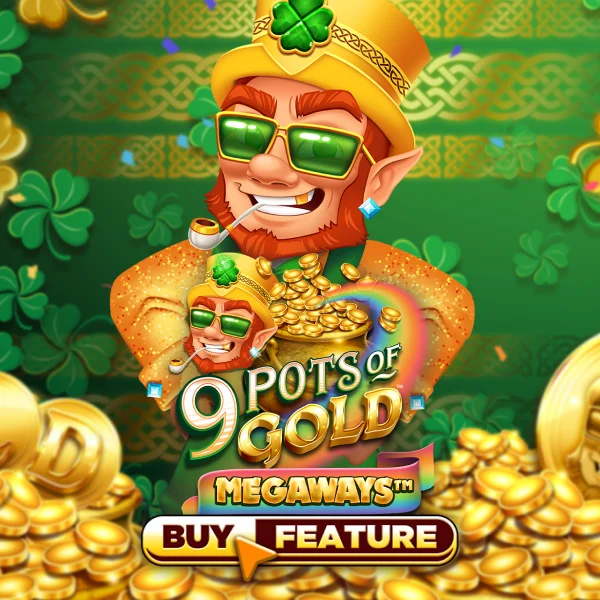 Microgaming : 9 Pots of Gold Megaways - SADABET138