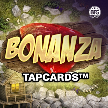 Bigtime : Bonanza Tapcards - SADABET138