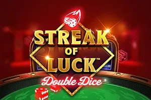 Playtech : Streak of Luck: Double Dice - SADABET138