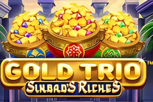 Playtech : Gold Trio: Sinbads Riches - SADABET138