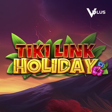 Vplus : Tiki Link Holiday - SADABET138